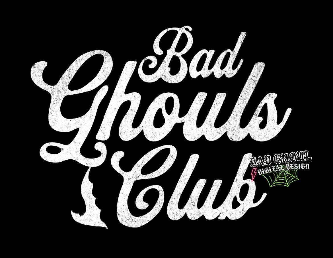 Bad Ghouls Club PNG Download