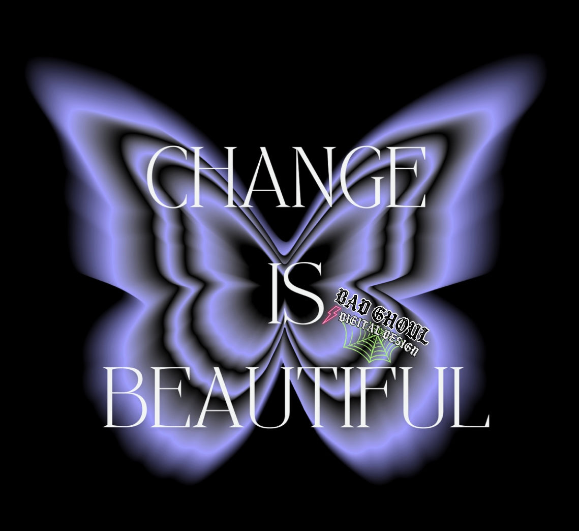 Change Is Beautiful PNG Download