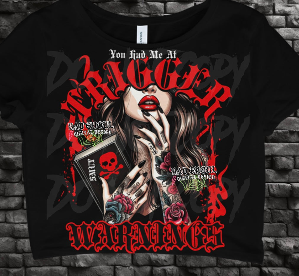 EXCLUSIVE You Had Me At Trigger Warnings PNG Download