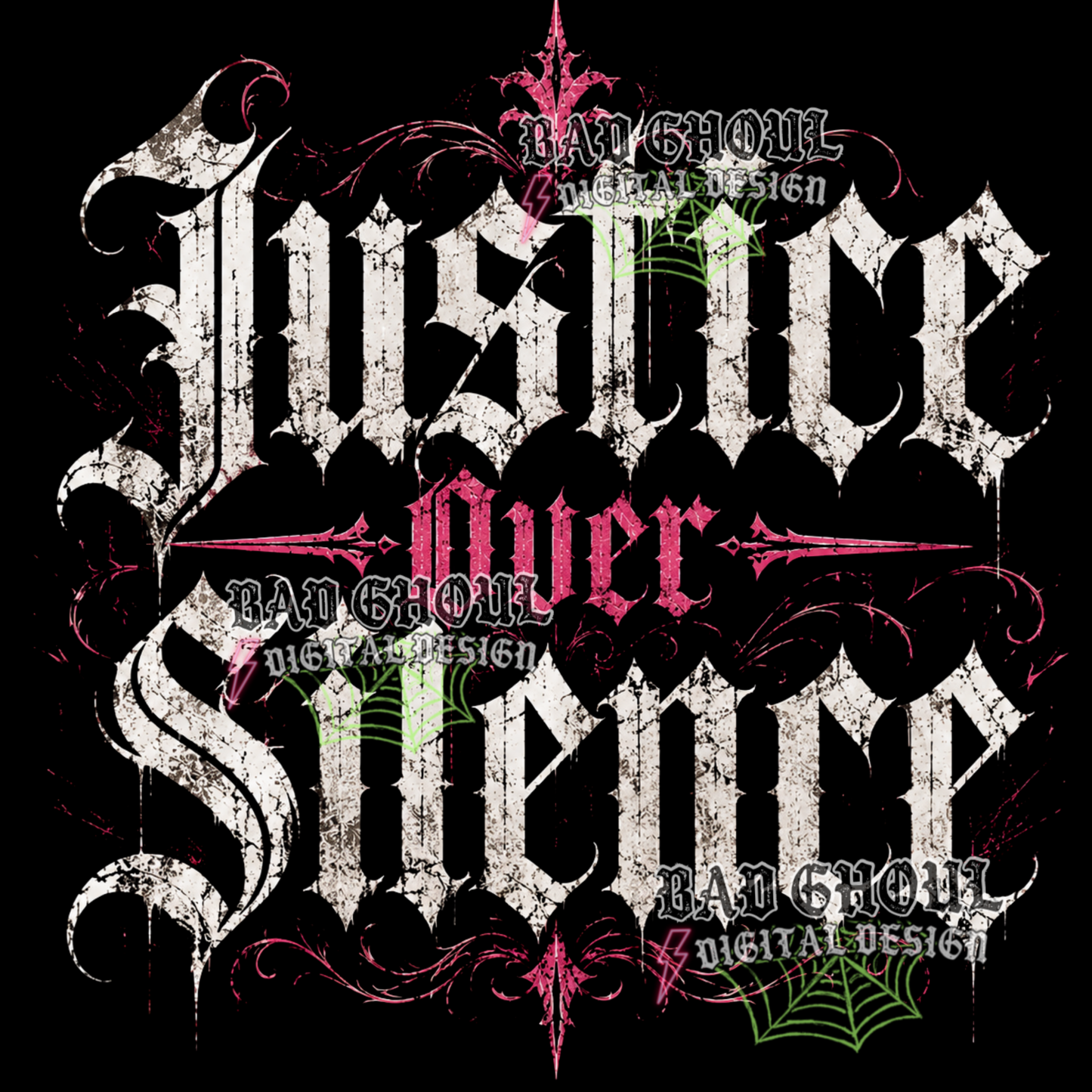 Justice over Silence | PNG DOWNLOAD | Black Fabric Only