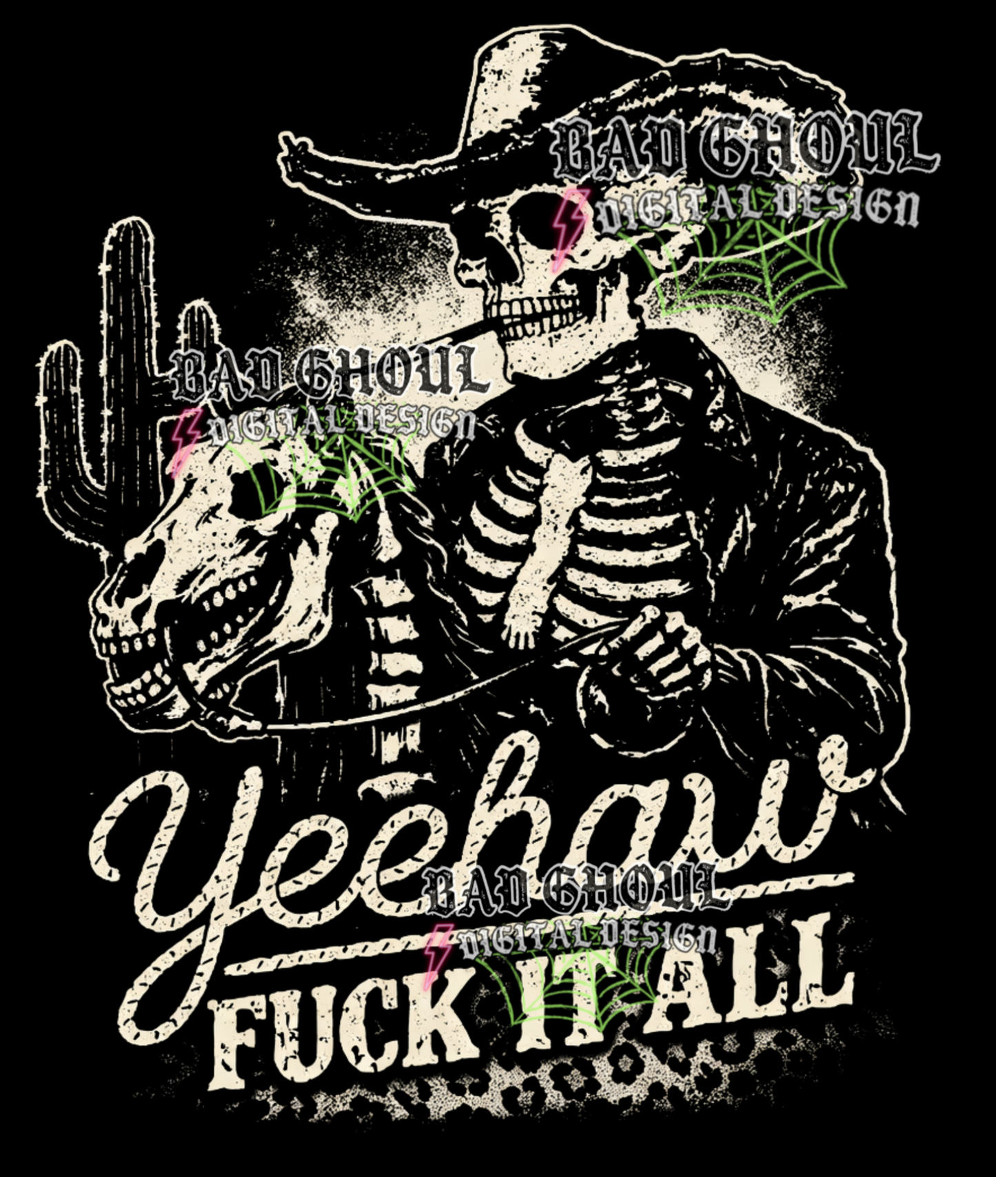Yeehaw Fuck it all - Western Skellie | PNG DOWNLOAD BLACK FAB ONLY