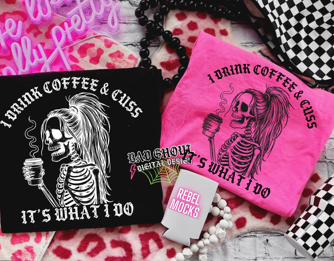 Drink Coffee and Cuss Black and White PNG Download