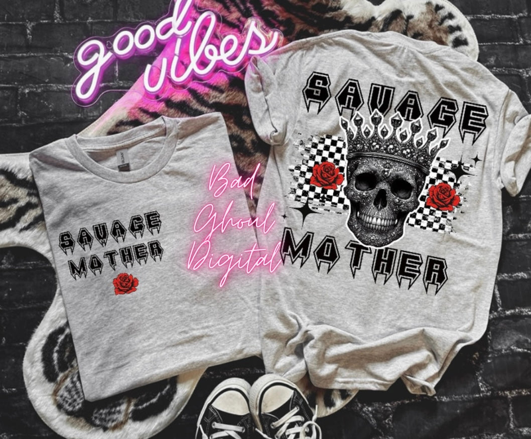 Savage Mother- Checkered -The Queen DTF & Sub Friendly