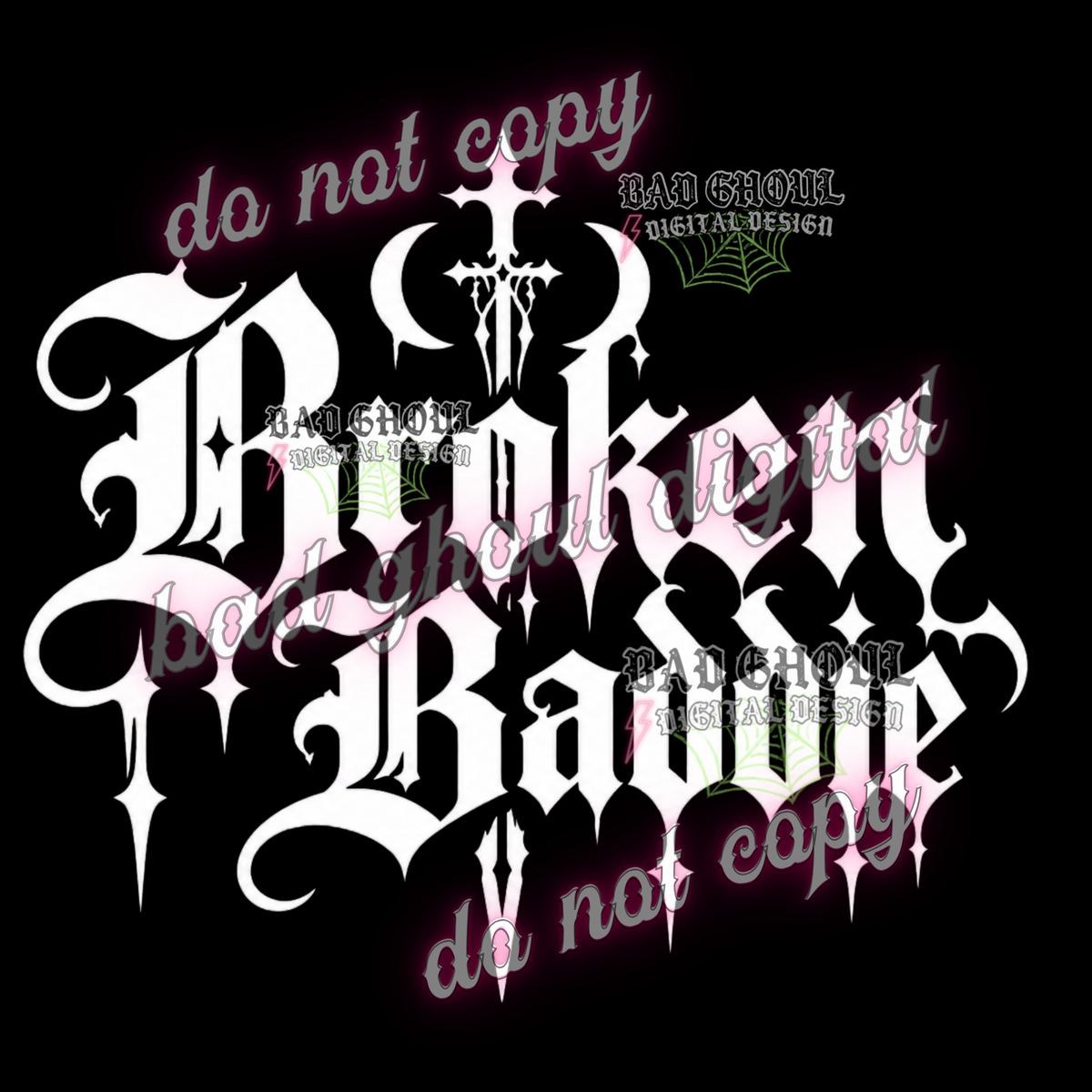 Broken Baddie I PNG DOWNLOAD BLACK FAB ONLY