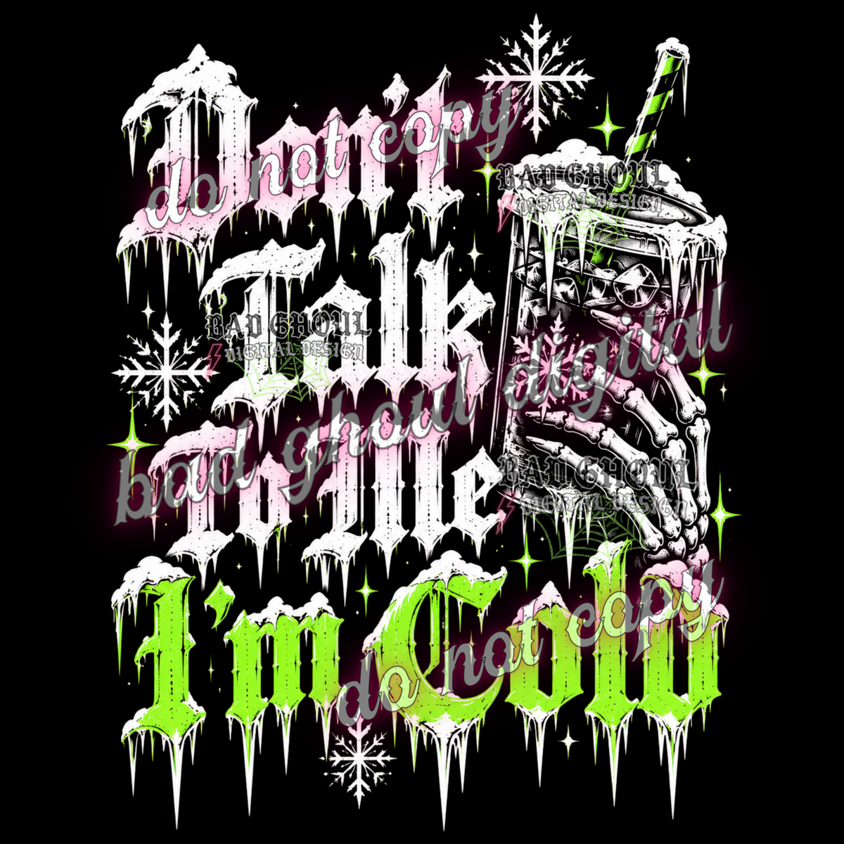 Don't talk to me I'm cold | PNG DOWNLOAD BLACK FAB ONLY