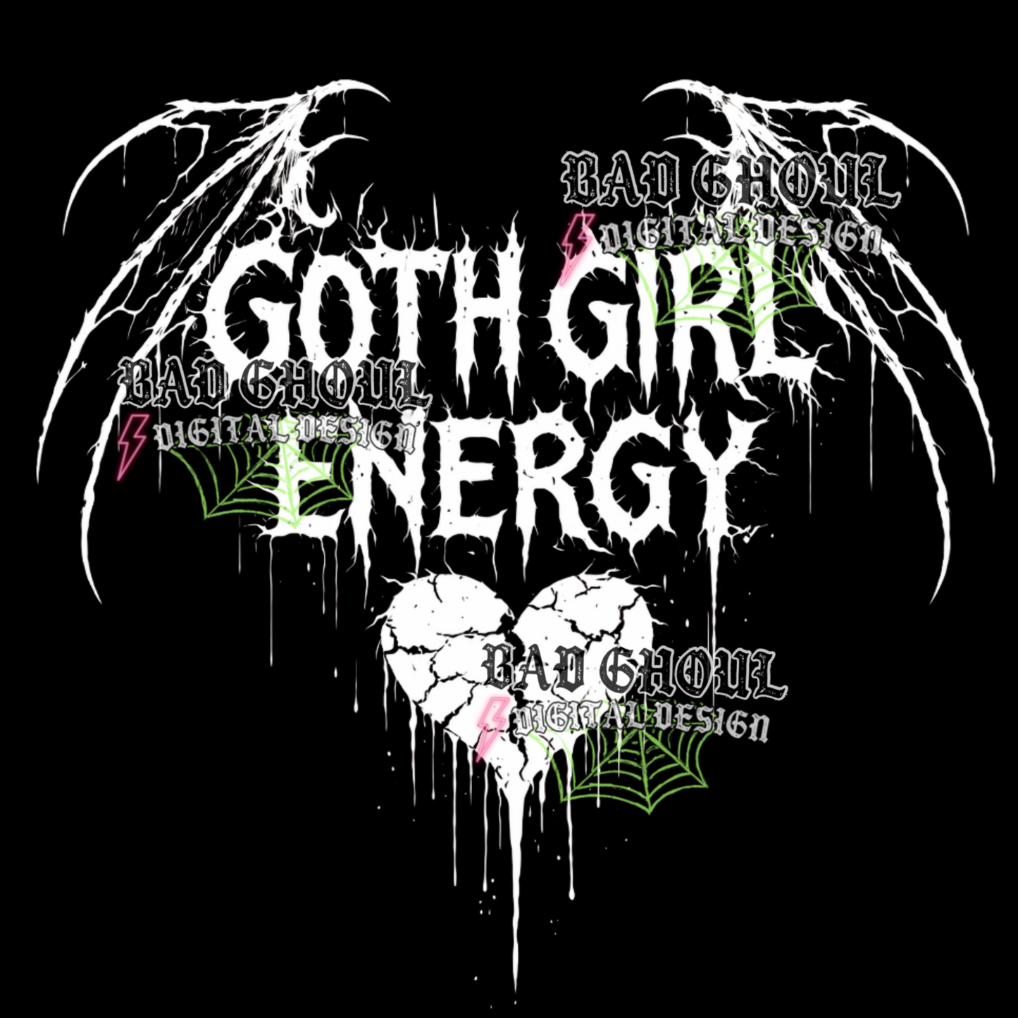 Goth Girl Energy | PNG DOWNLOAD BLACK FAB ONLY