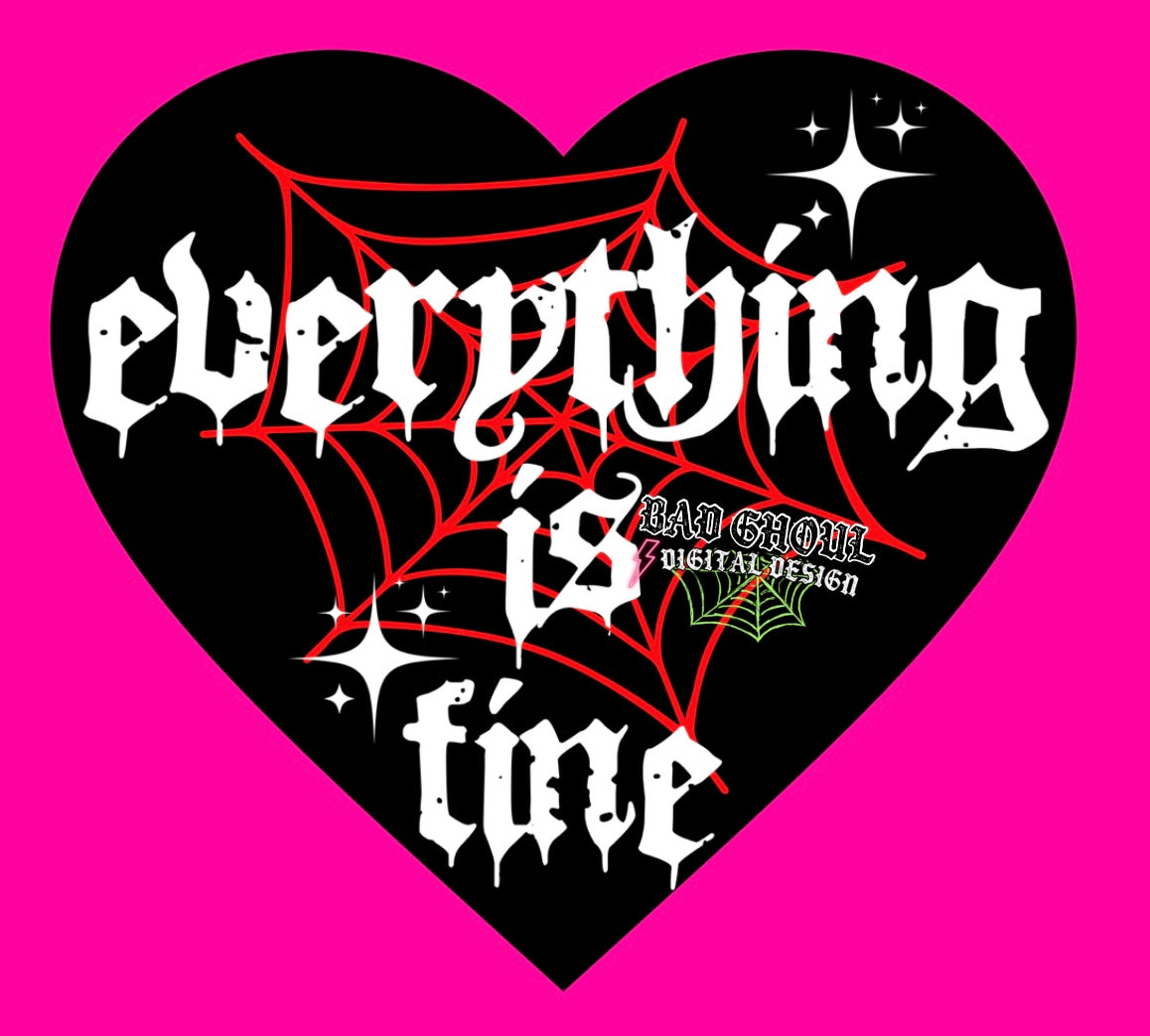 Everything Is Fine PNG Download