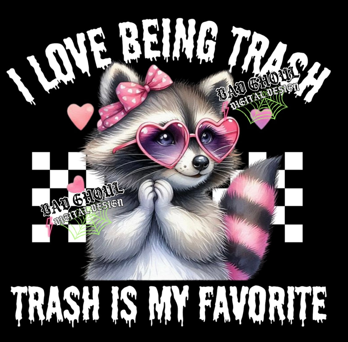 I love being trash PNG Download