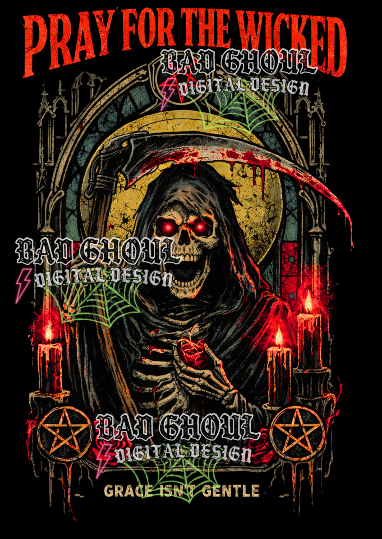 Pray for the wicked Grace is not Gentle | PNG DOWNLOAD BLACK FAB ONLY