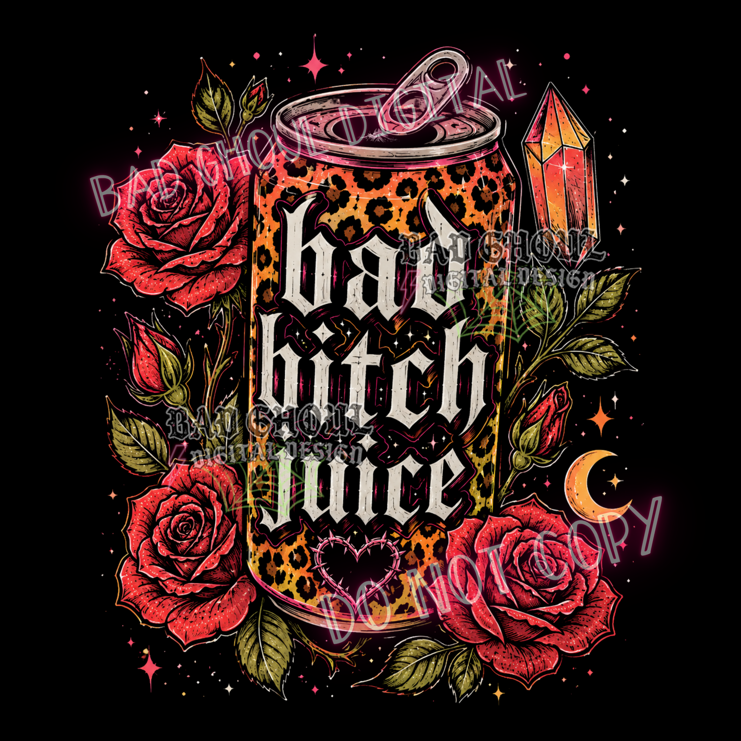 Bad Bitch Juice | PNG DOWNLOAD | Black Fabric Only