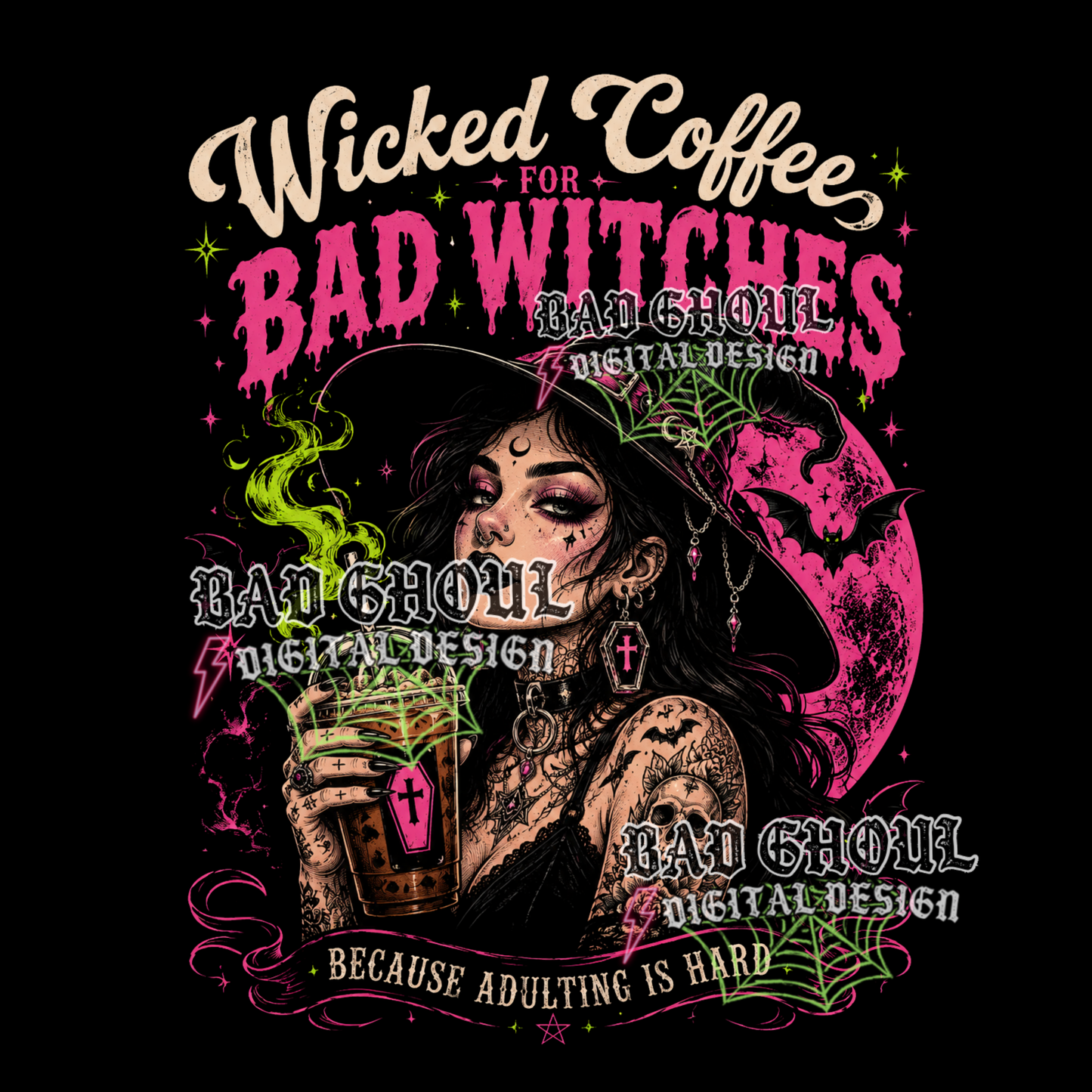 Wicked Coffee for bad witches | PNG DOWNLOAD | Black Fabric Only