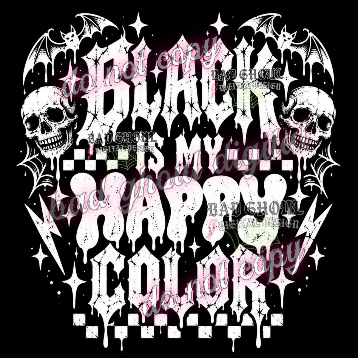 Black is my happy color | PNG DOWNLOAD BLACK FAB ONLY