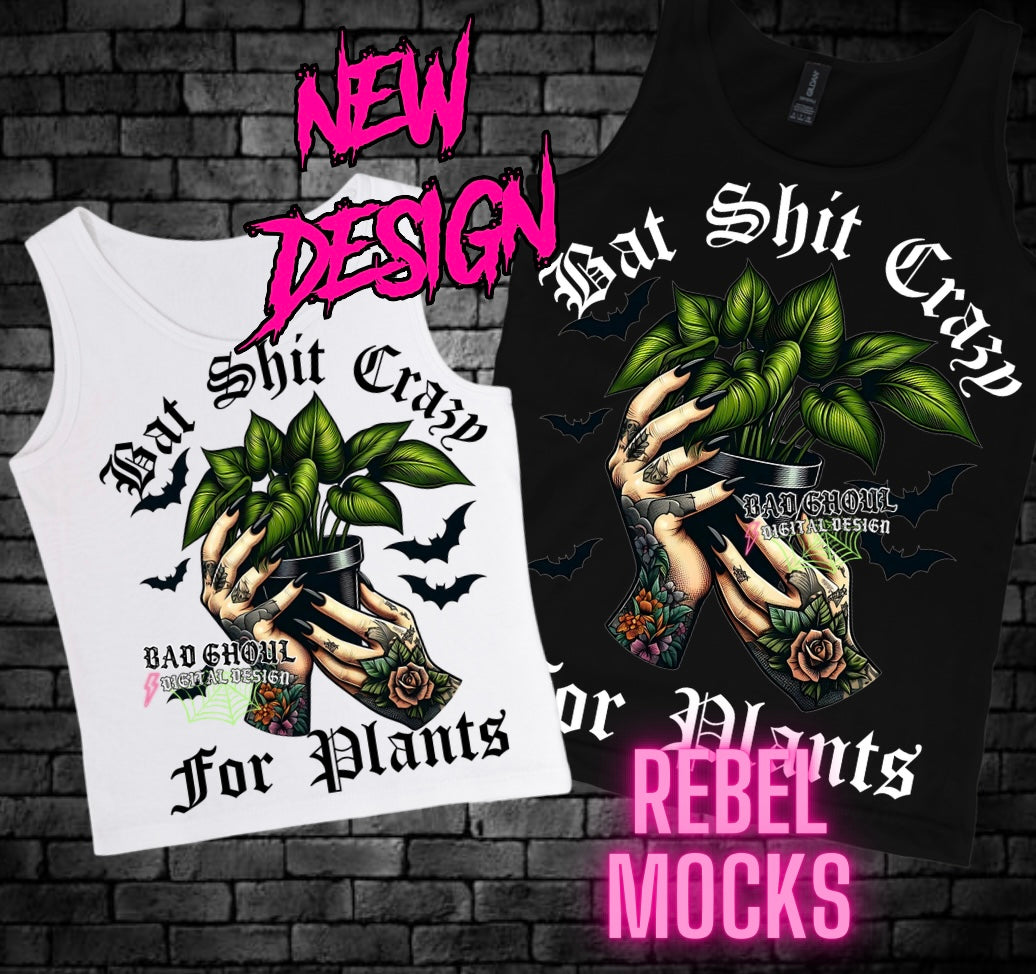 Bat Shit Crazy For Plants PNG Download 2 Files