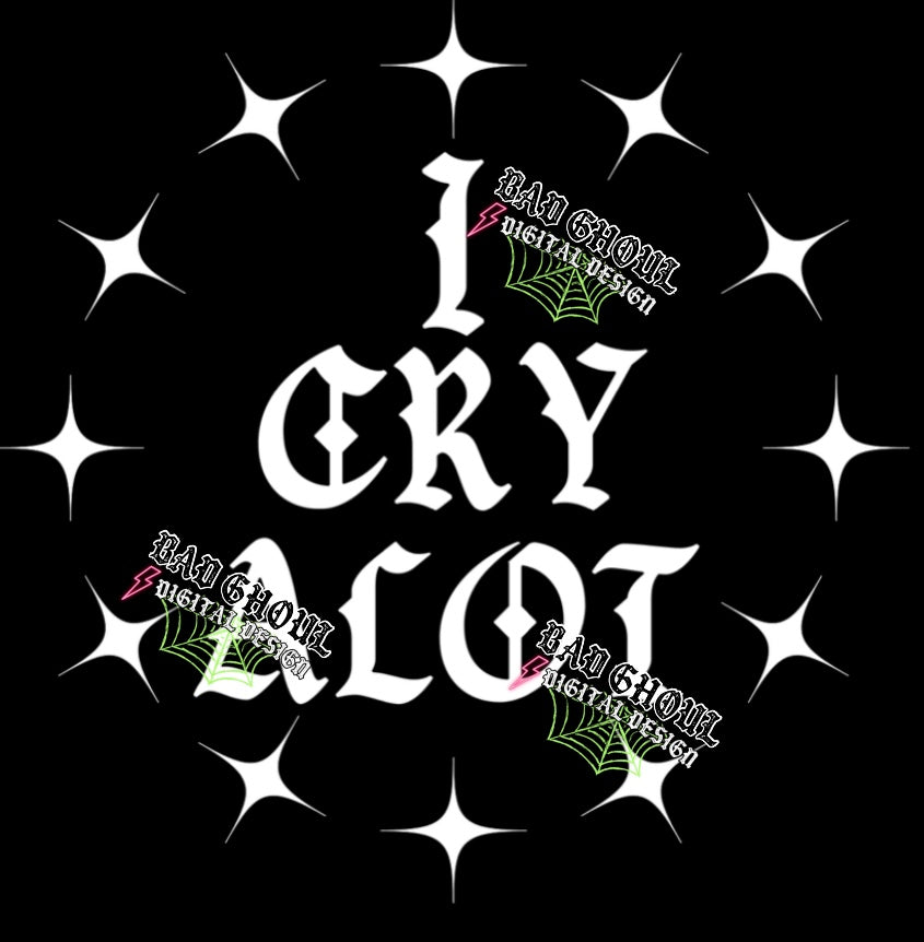 I Cry A lot PNG Download
