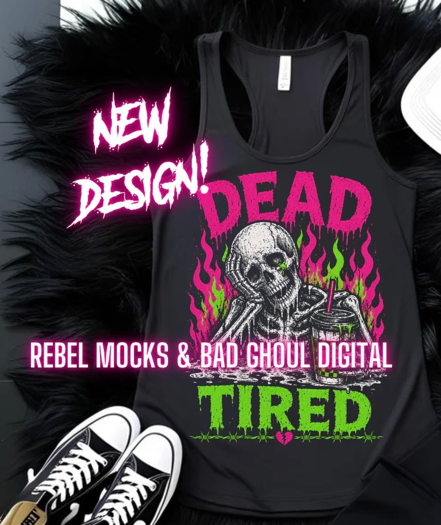Dead Tired | Black Fabric |PNG DOWNLOAD