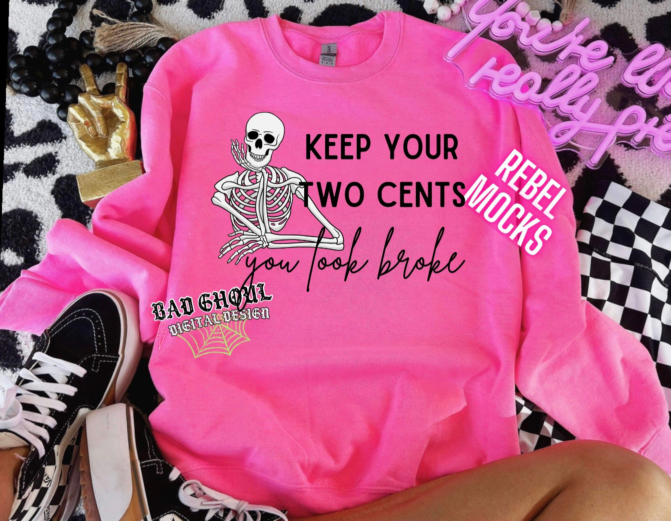 Keep Your Two Cents You Look Broke PNG Download