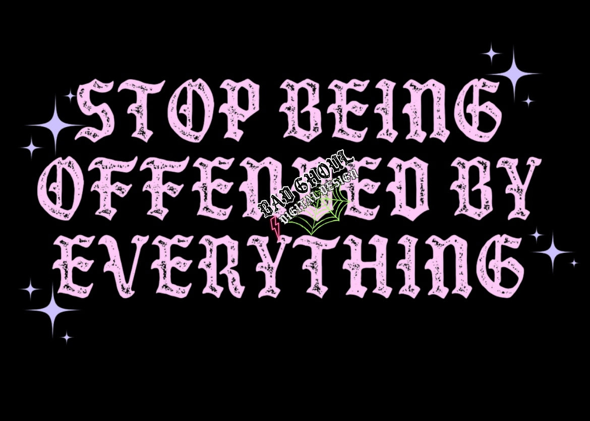 Stop being offended PNG Download