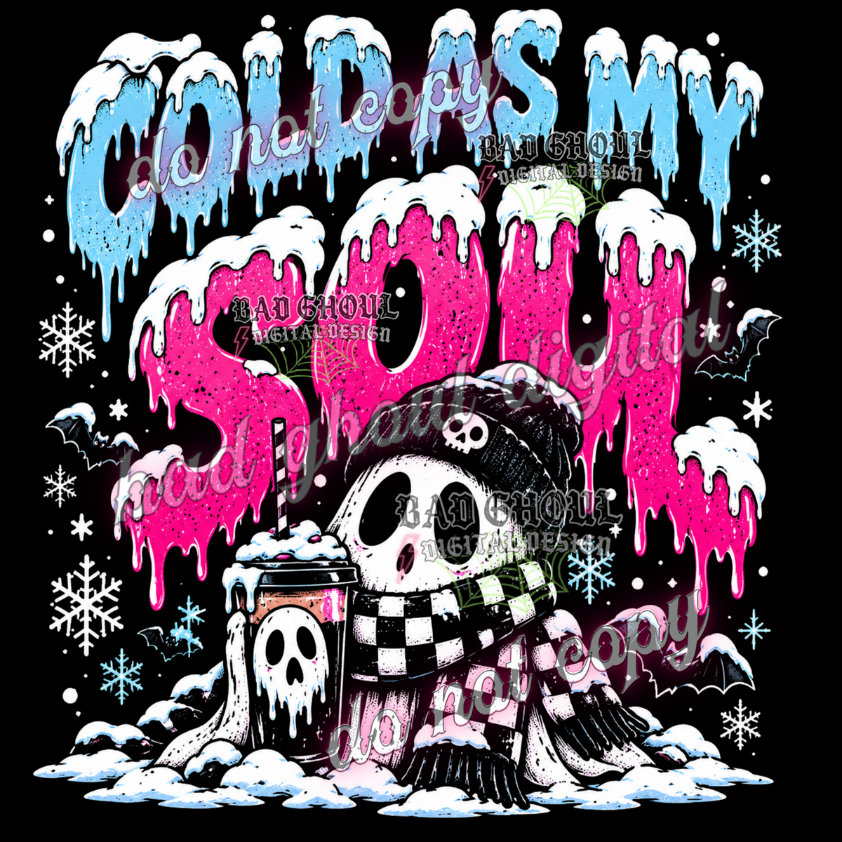 Cold as my soul | PNG DOWNLOAD BLACK FAB ONLY