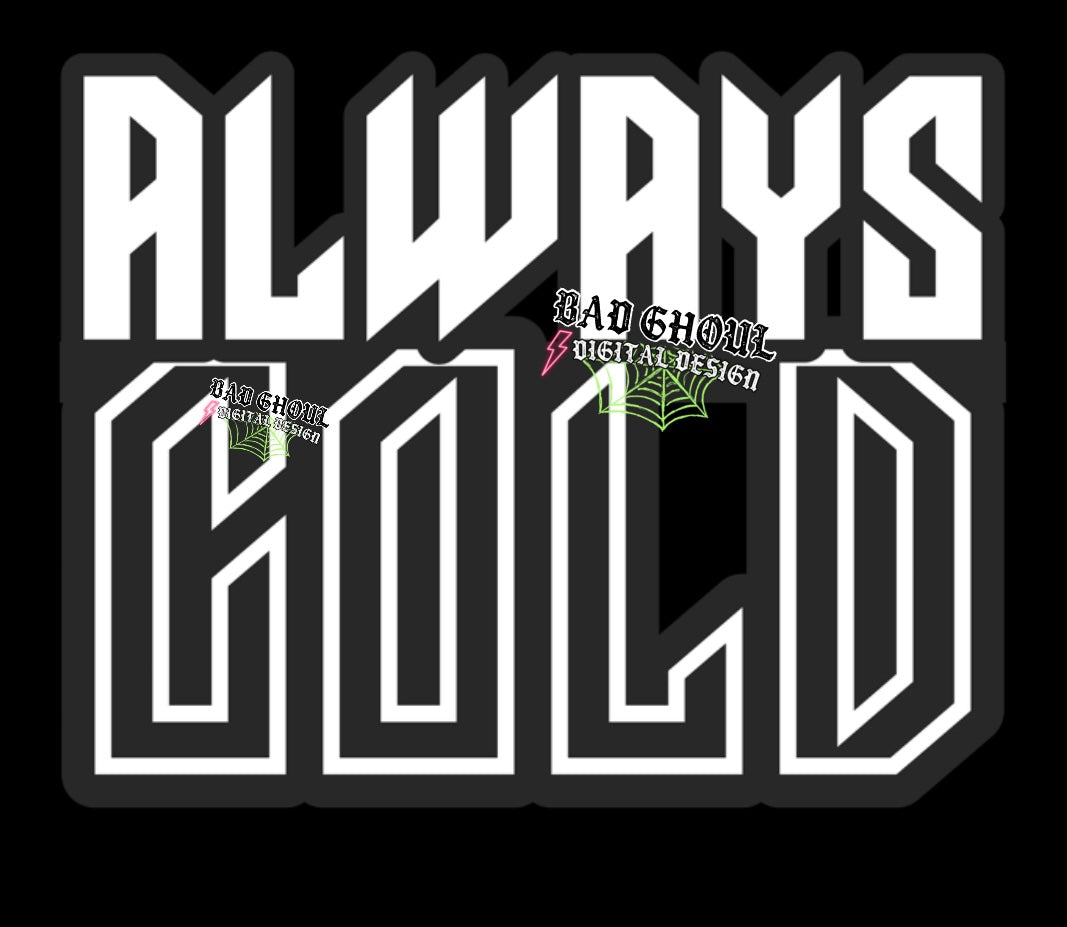 Always Cold PNG Download