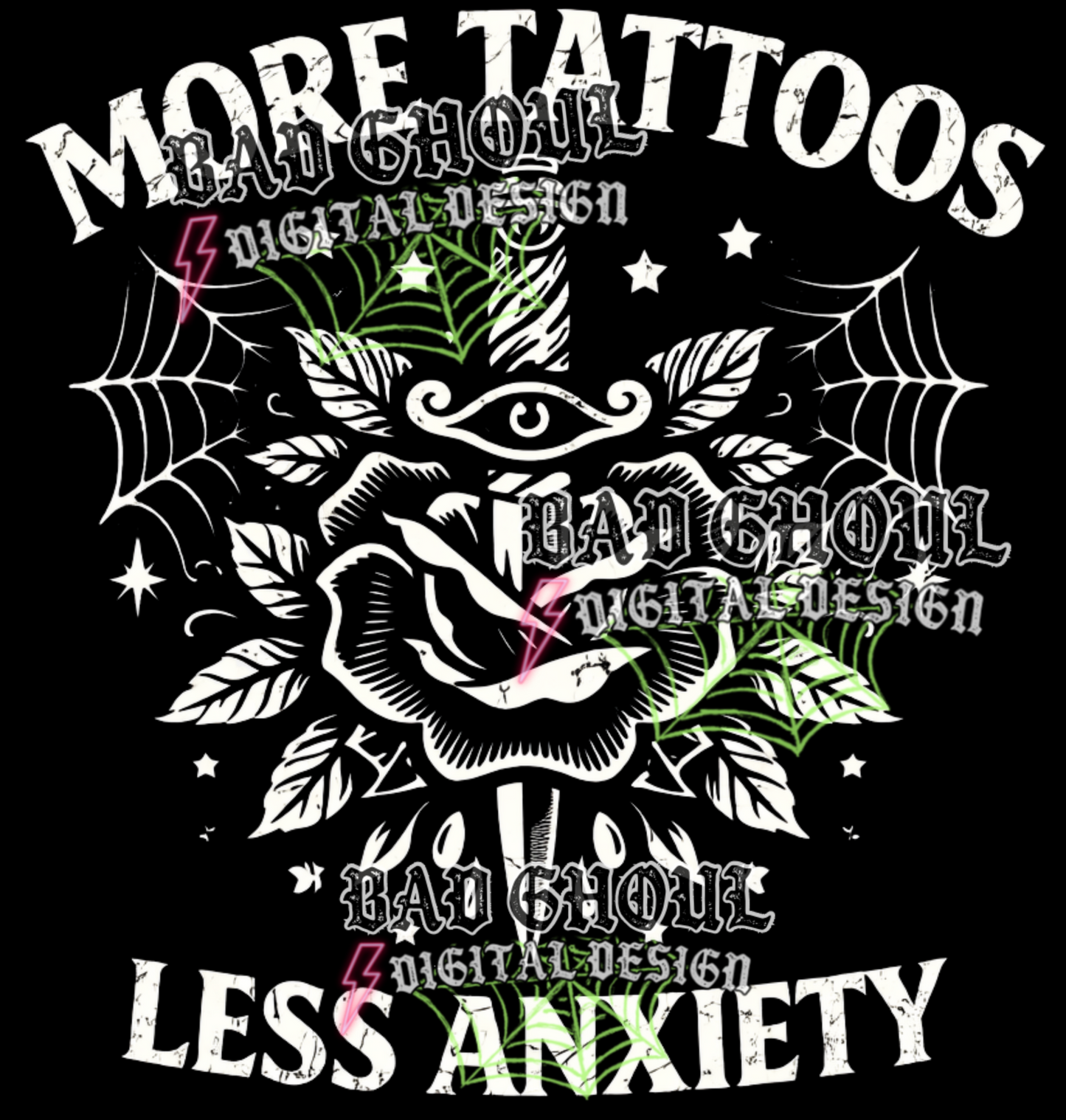 More Tattoos Less Anxiety | PNG DOWNLOAD BLACK FAB ONLY