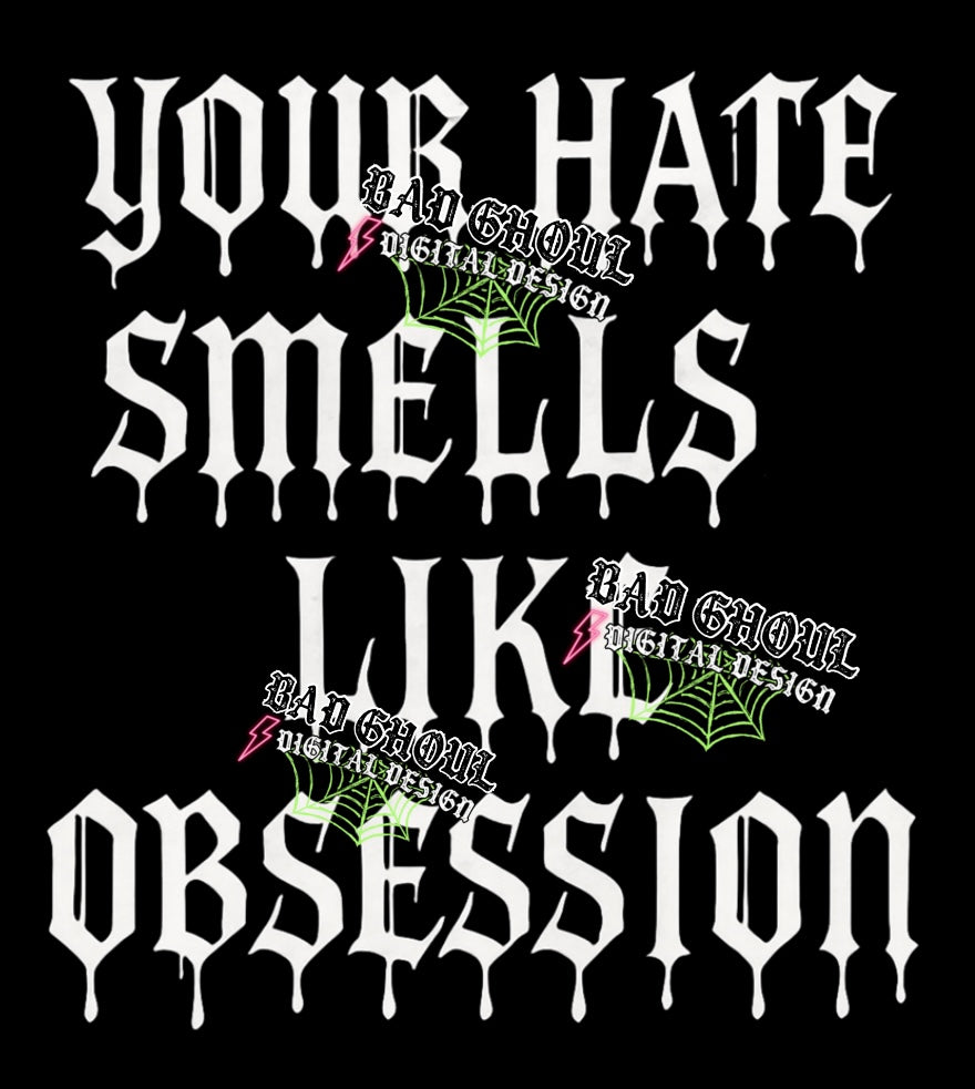 Your Hate Smells PNG Download