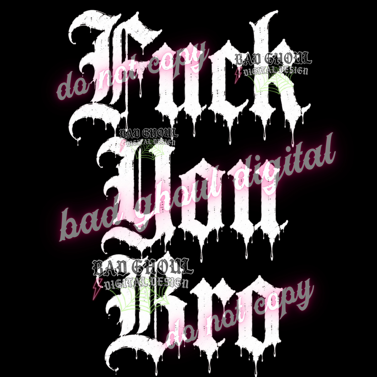 Fuck you bro | PNG DOWNLOAD