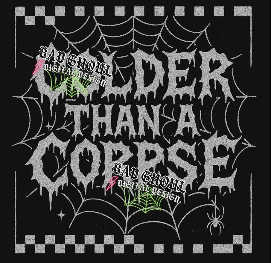 Colder Than A Corpse PNG DOWNLOAD Black Fab Only