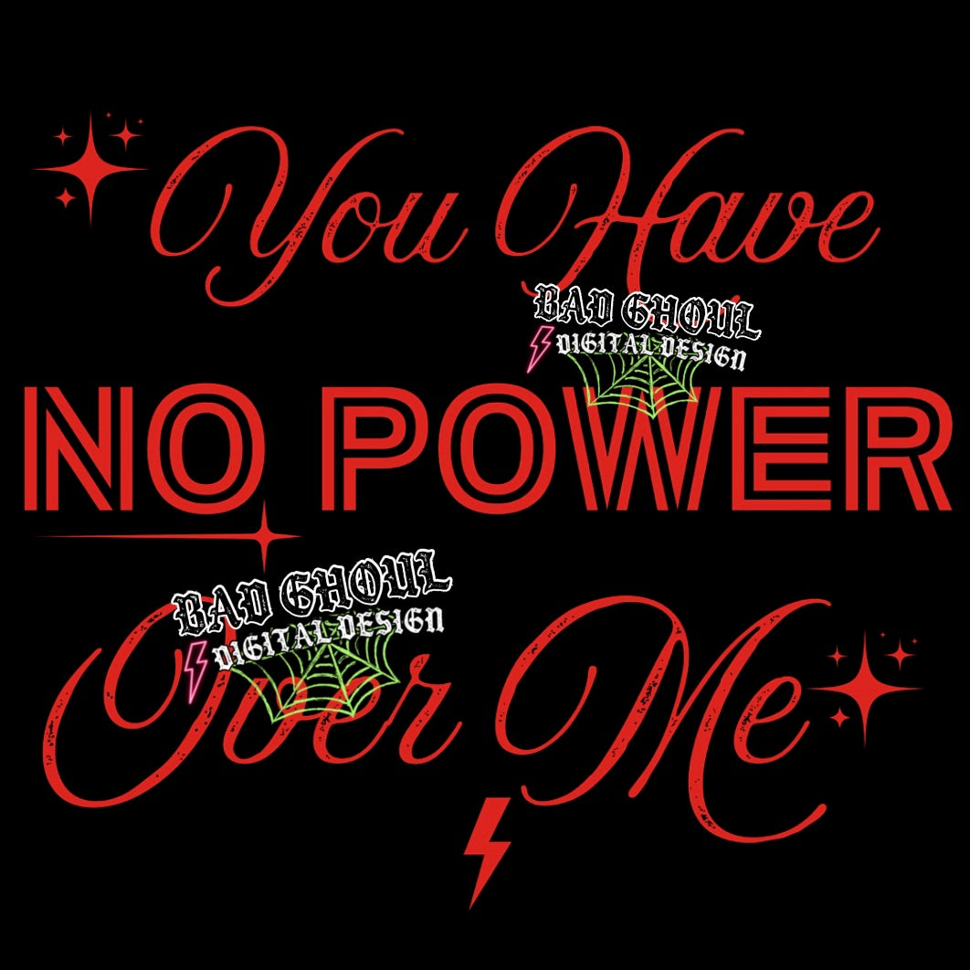 You Have No Power Over Me PNG Download red and white two files