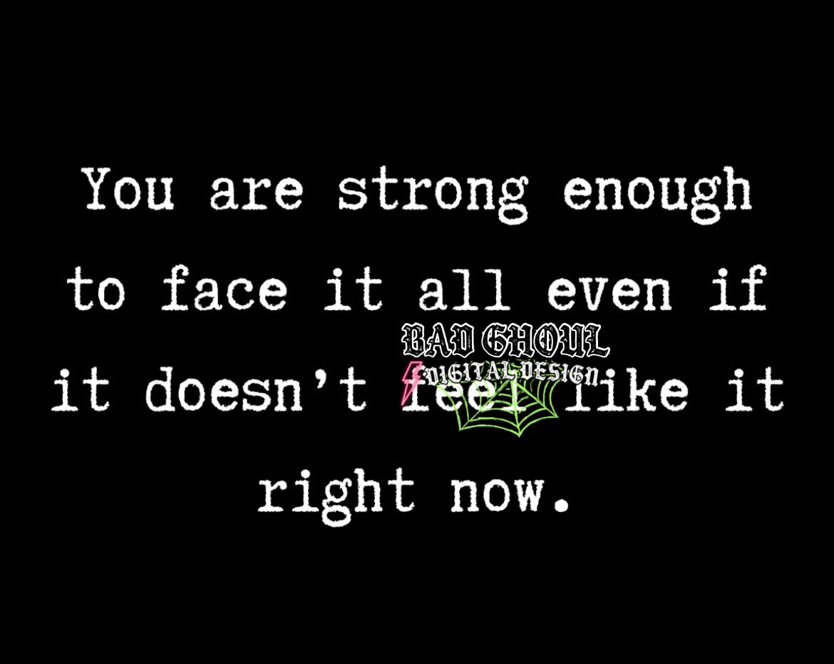 Strong Enough PNG Download 2 files black and white