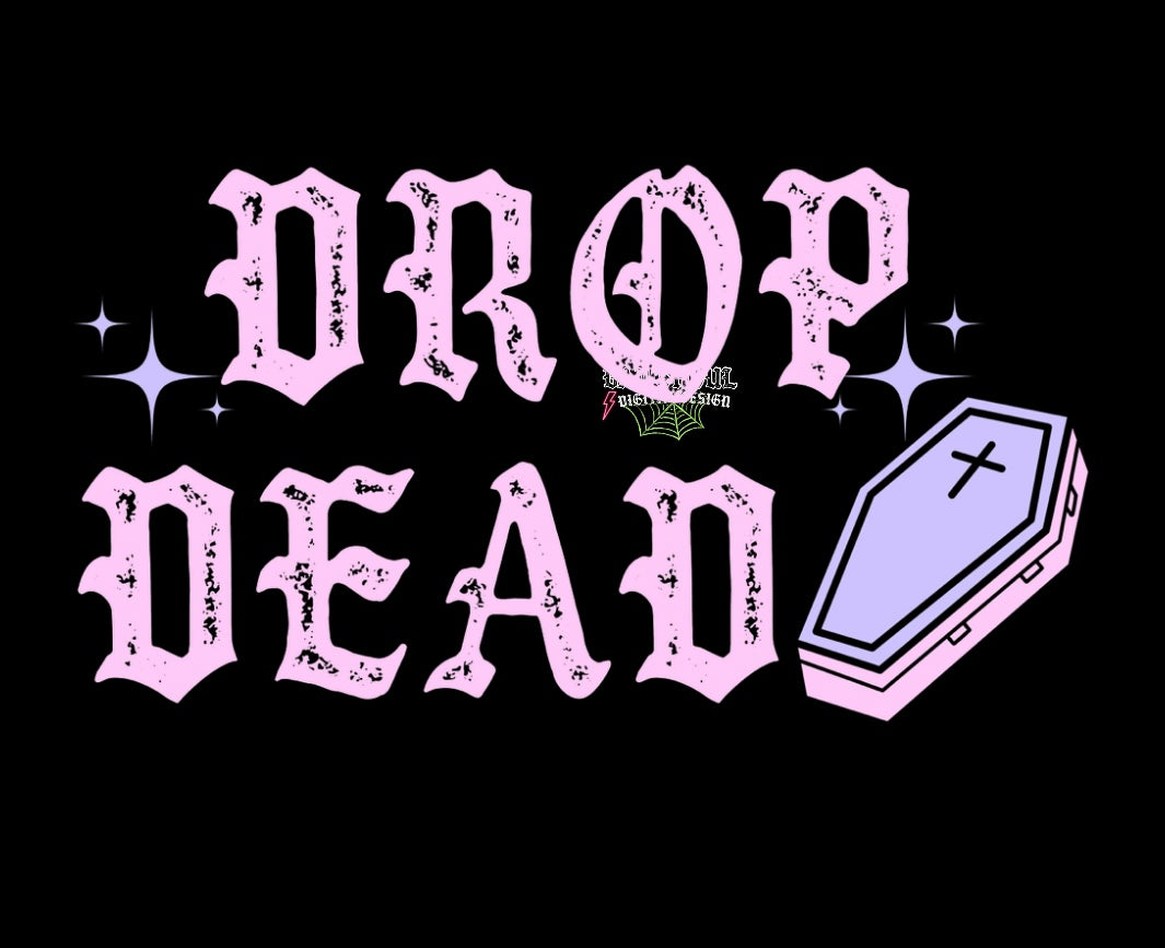 Drop Dead PNG Download