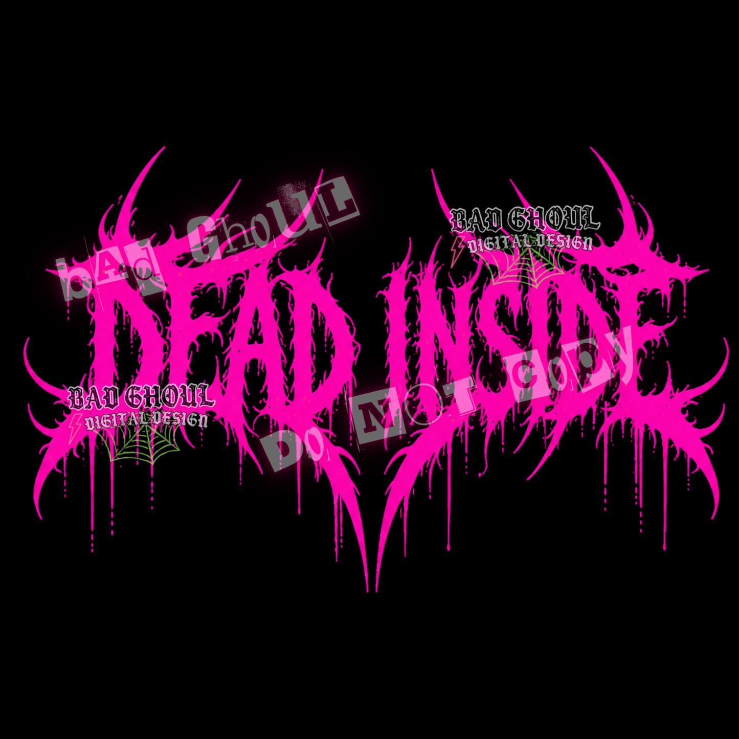 Dead Inside | PINK | PNG DOWNLOAD | Black Fabric Only