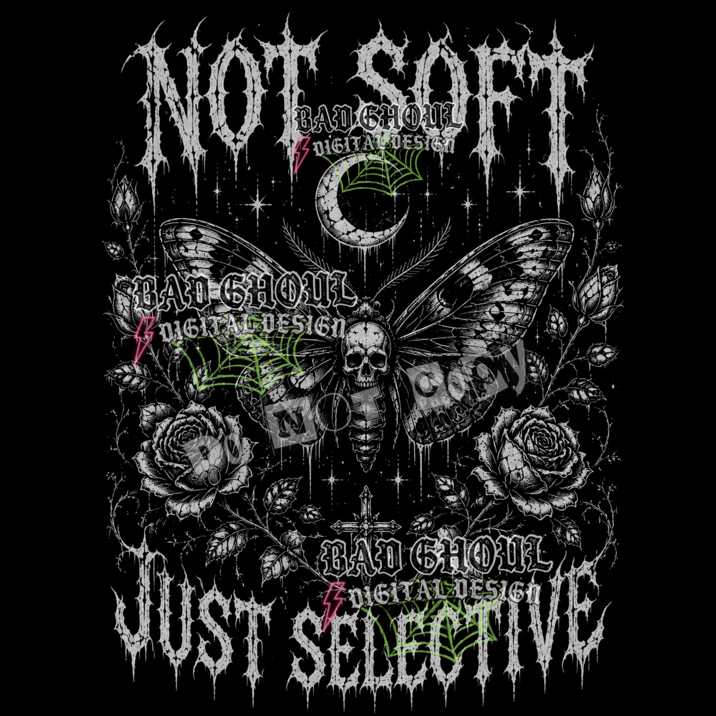 Not Soft Just Selective | PNG DOWNLOAD | Black Fabric Only