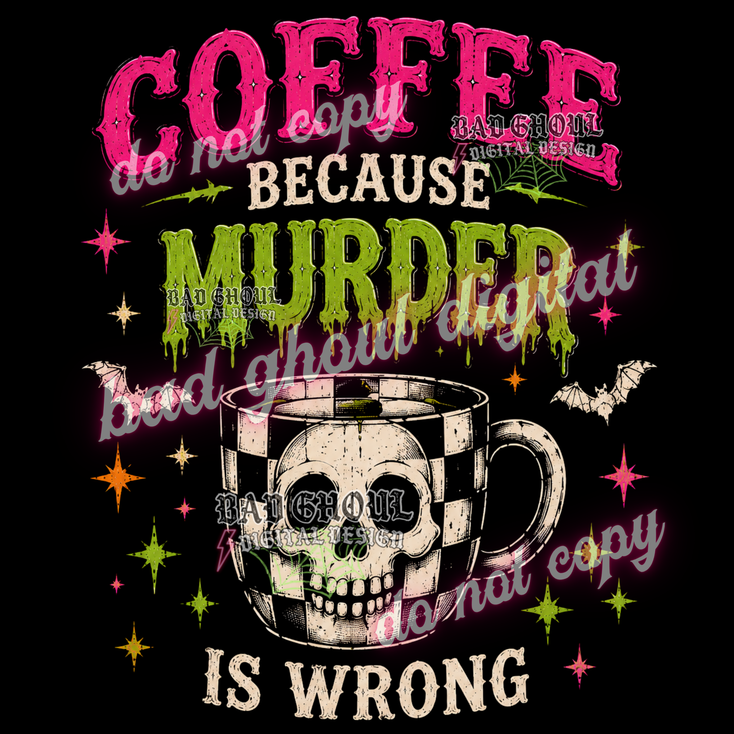 Coffee because murder is wrong | PNG DOWNLOAD BLACK FAB ONLY