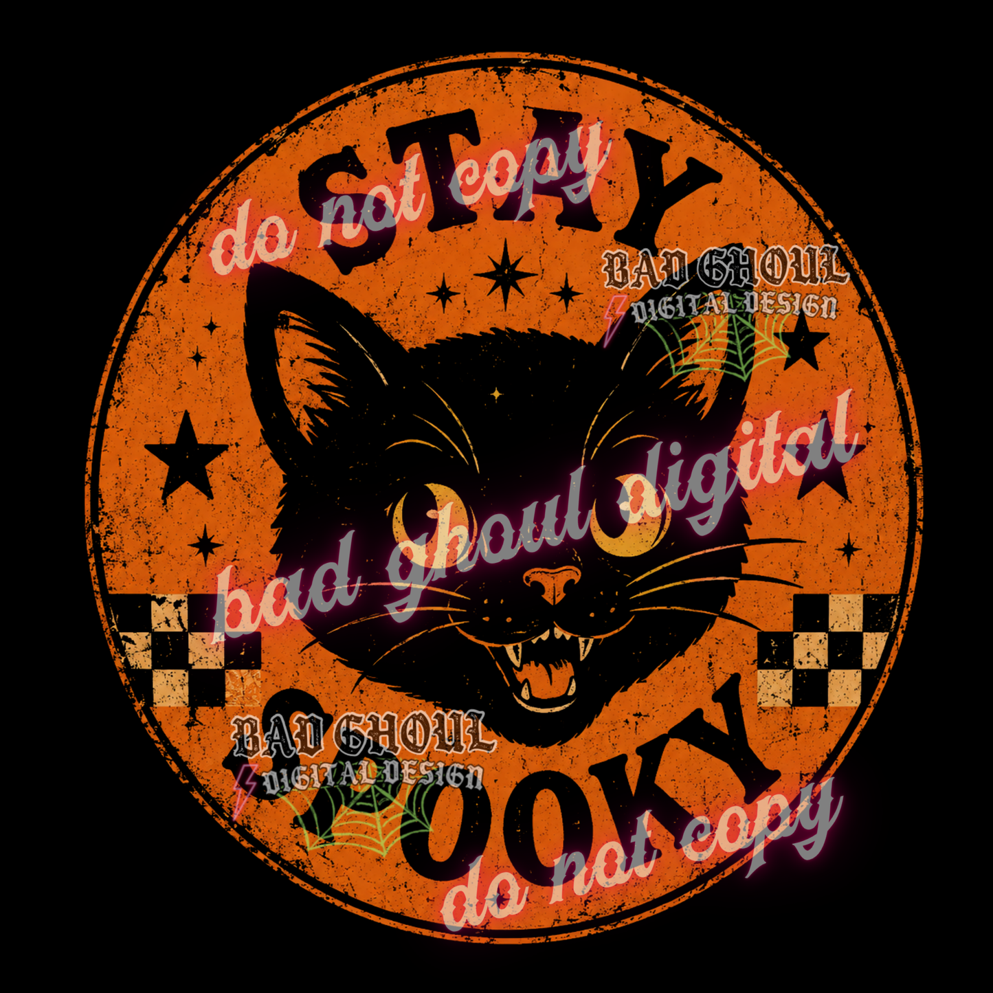 Stay Spooky | Black Cat | PNG DOWNLOAD BLACK FAB ONLY