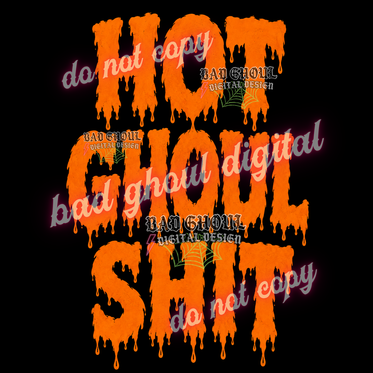 Hot Ghoul Shit | PNG DOWNLOAD