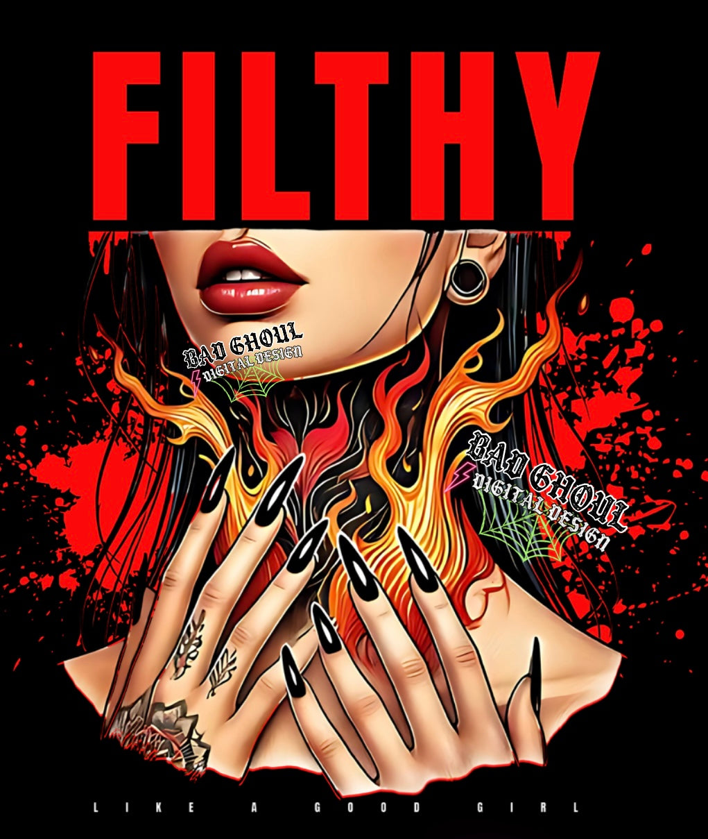 Filthy Like A Good Girl PNG Download