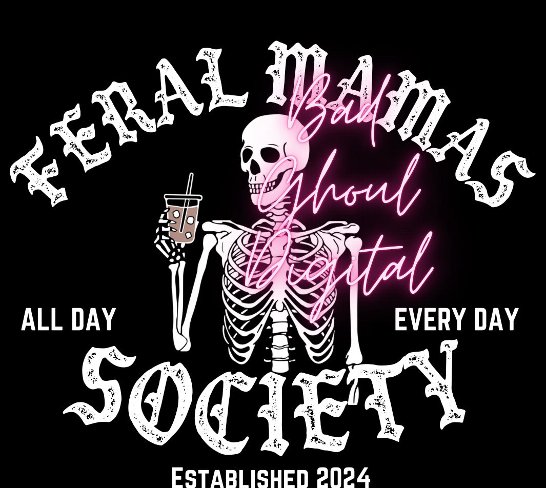 Feral Mamas Society PNG Download and Pocket 2 Files