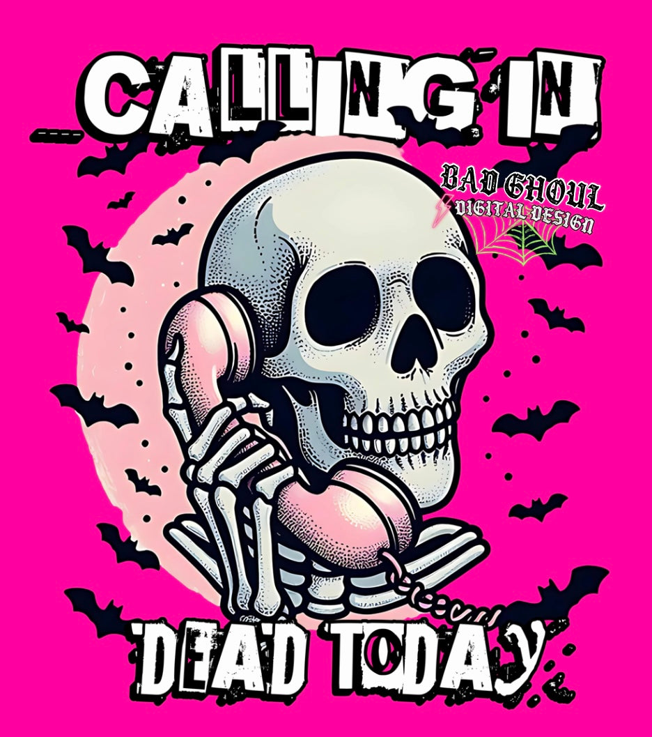 Calling In Dead Today PNG Download
