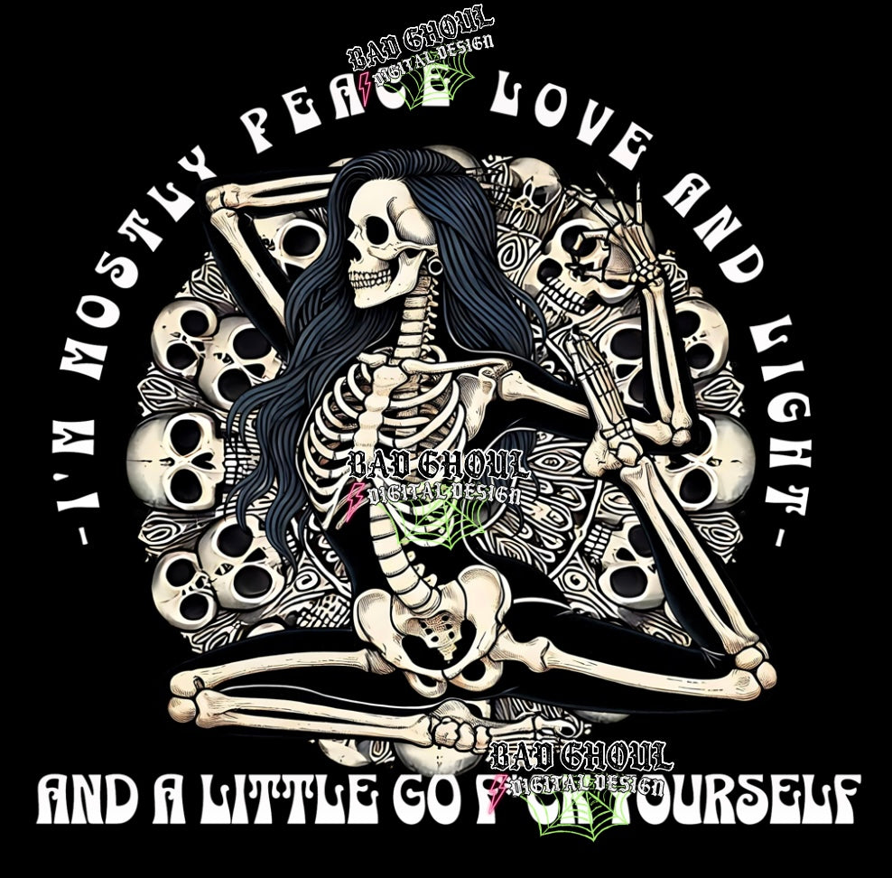 Im Mostly Peace Love and Light Download PNG