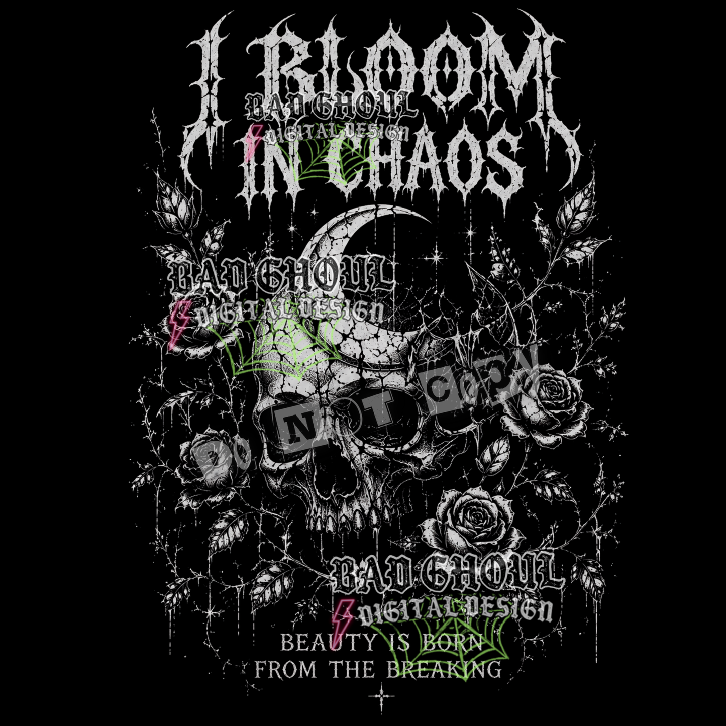 I bloom in chaos | PNG DOWNLOAD | Black Fabric Only