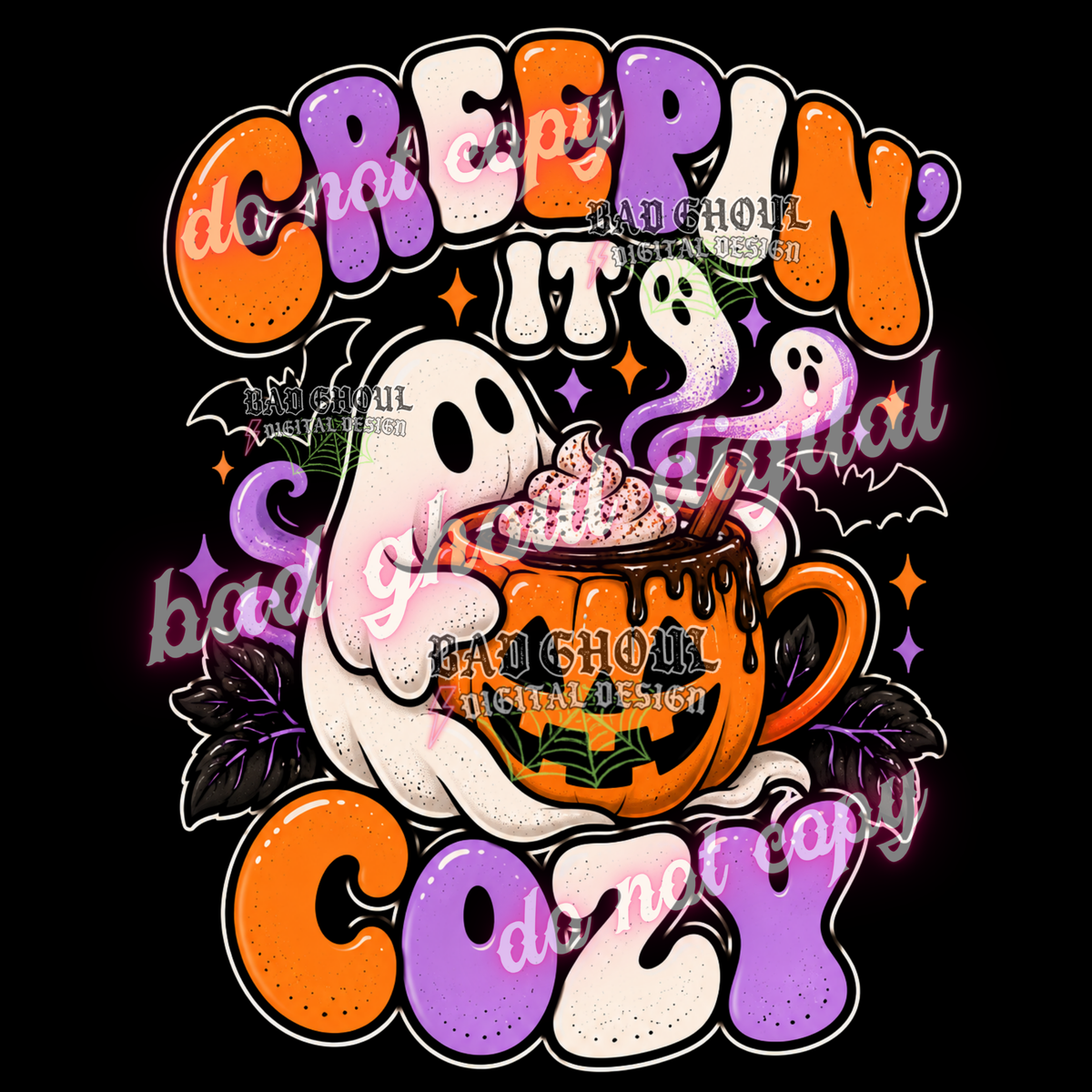 Creepin' it Cozy | PNG DOWNLOAD BLACK FAB ONLY