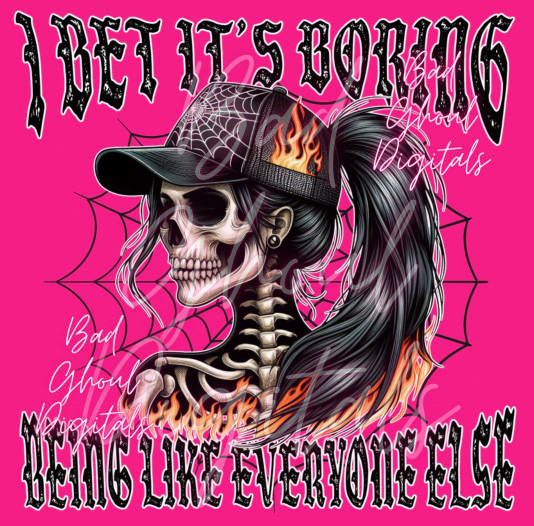 I Bet Its Boring Download PNG DTF & Sub Friendly 2 Files
