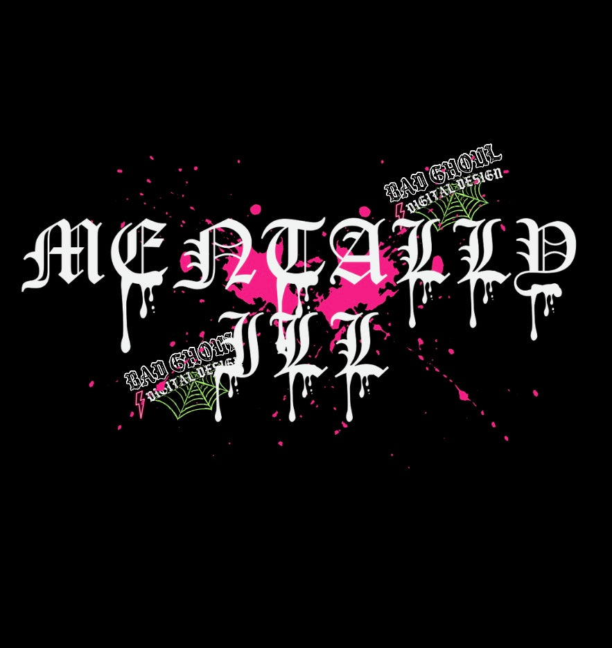 Mentally Ill PNG Digital Download