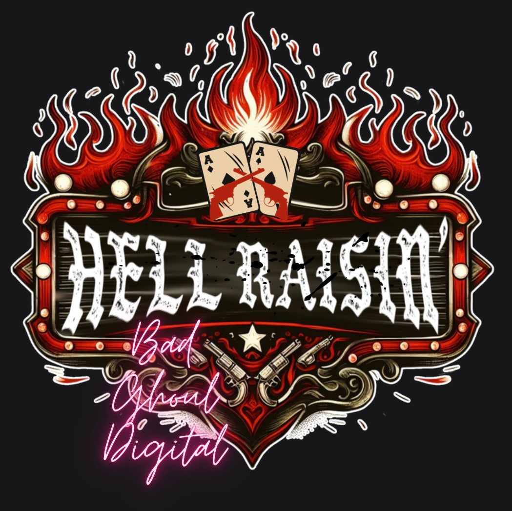 Hell Raisin Download PNG DTF and Sub Friendly
