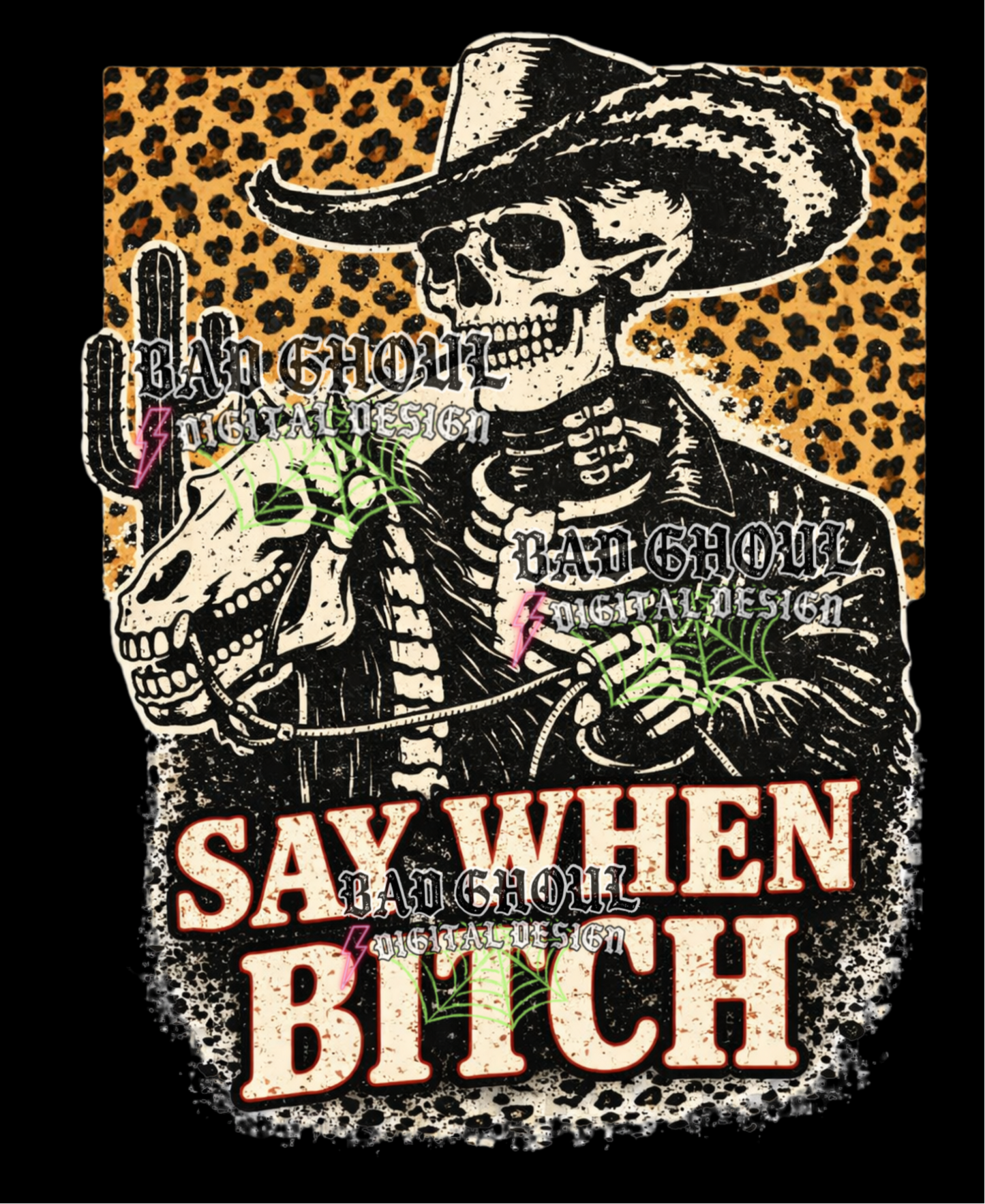 Say when bitch - Western Skellie | PNG DOWNLOAD