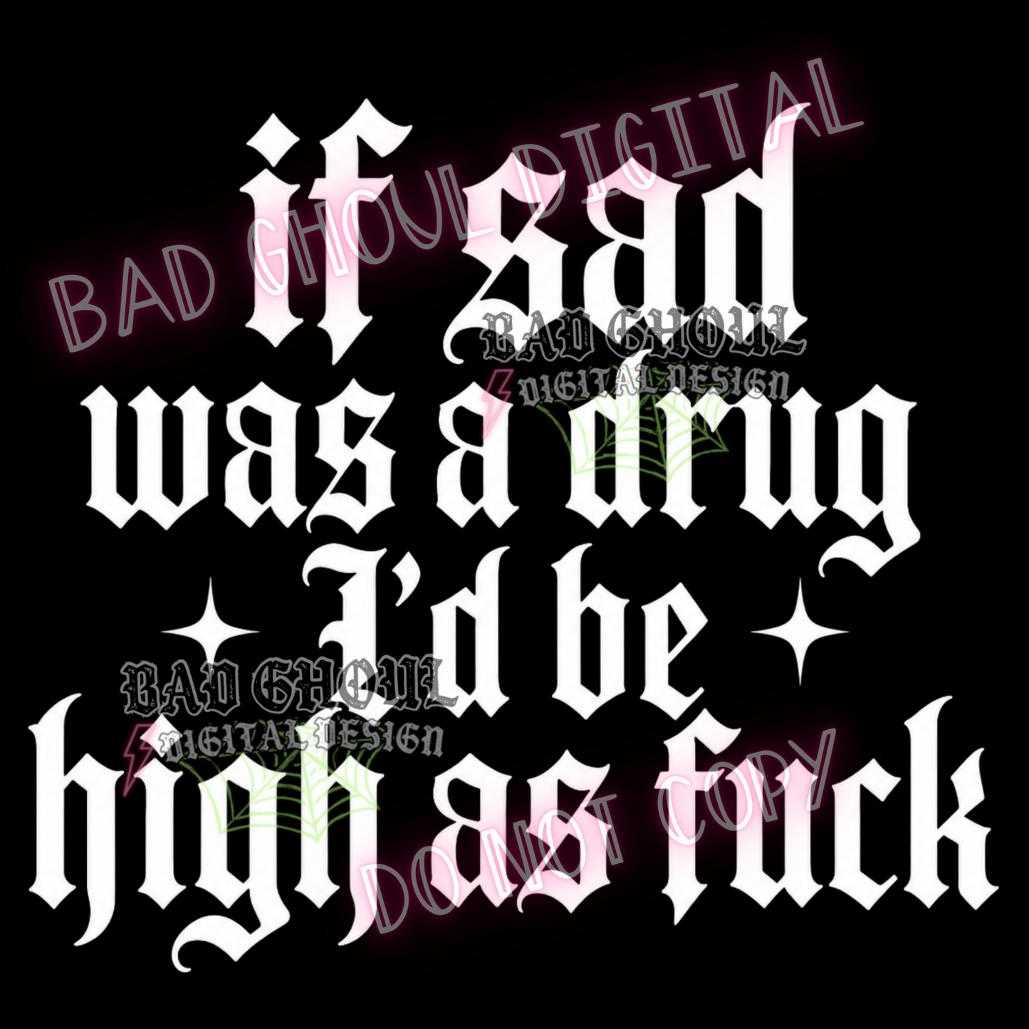 If sad was a drug | PNG DOWNLOAD