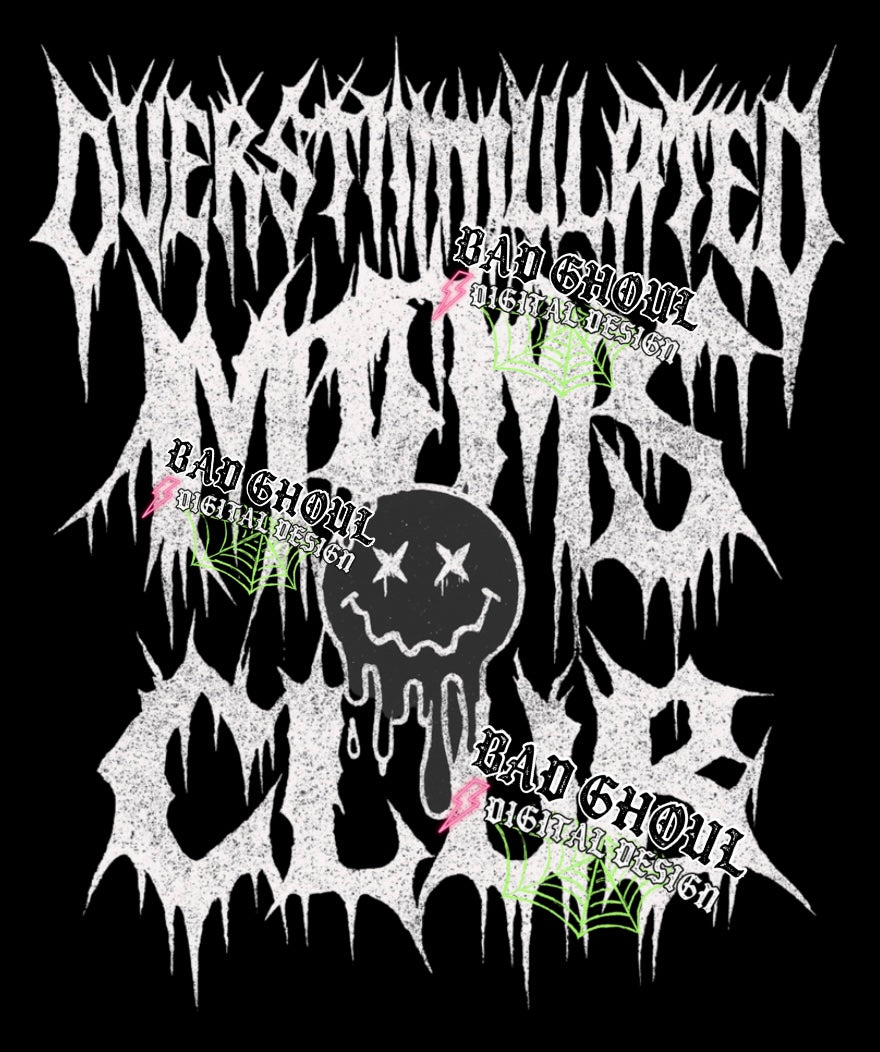 Overstimulated Moms Club- Black Fabric Only- PNG Download