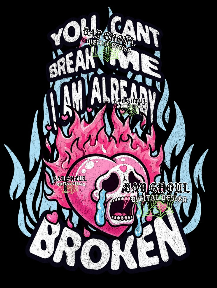 Exclusive You Cant Break Me PNG Download
