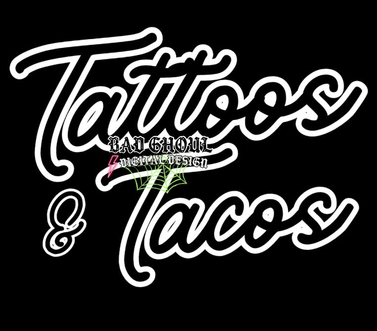 Tattoos & Tacos PNG Download