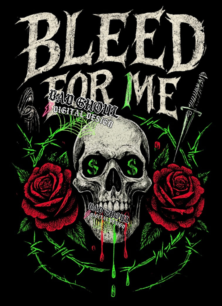Bleed For Me PNG Download Black Fabric Only